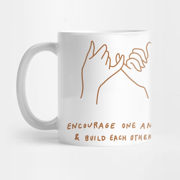 pinky promise - encourage one another and build each other up - terra cotta by smileyfriend